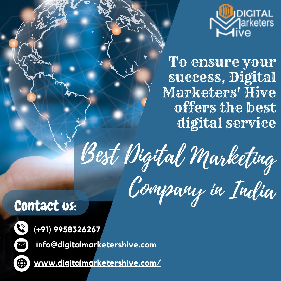 The Best Digital Marketing Company in India: "Your Digital Success Story Starts Here"