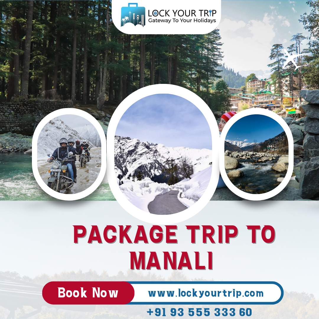 Explore the Beauty of Manali with Exciting Tour Packages