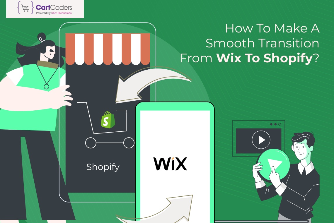 How To Make A Smooth Transition From Wix To Shopify?