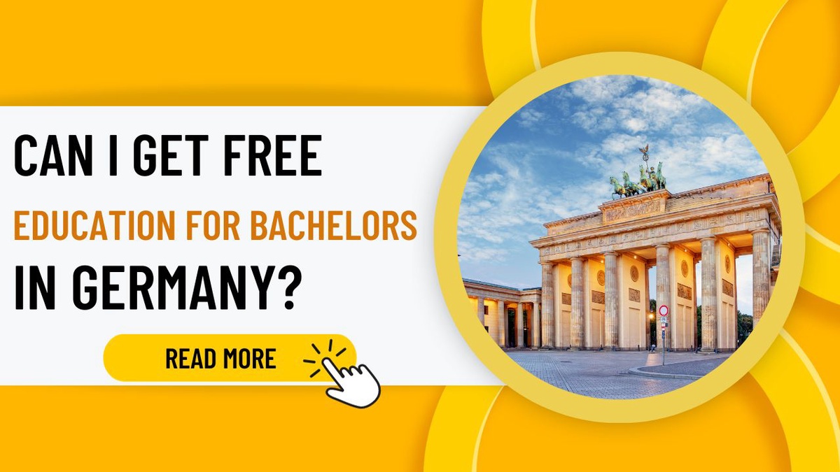How Can I Get Free Education for Bachelors in Germany?