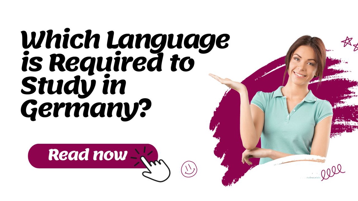 Which Language is Required to Study in Germany?