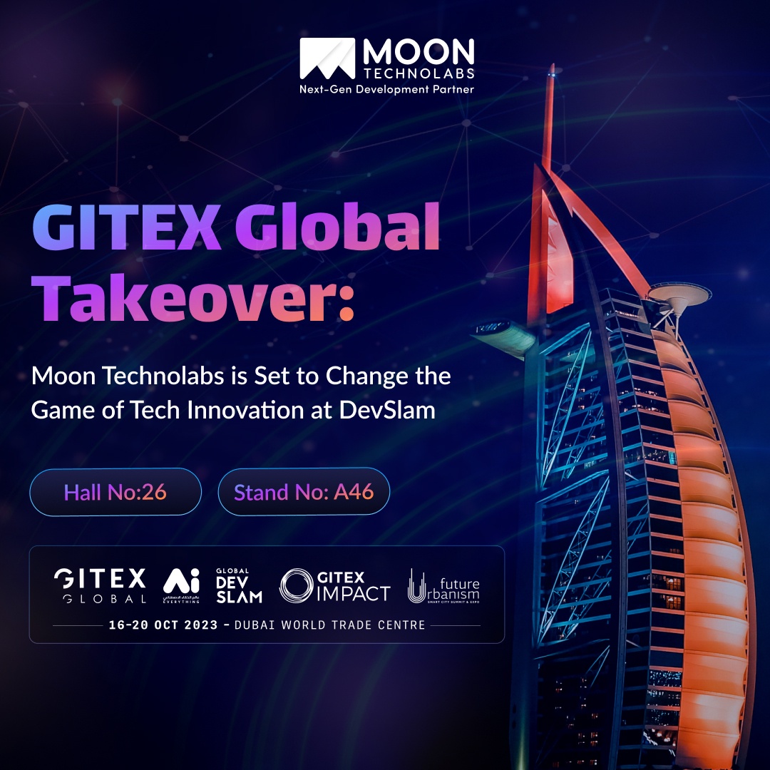 GITEX Global Takeover: Moon Technolabs is Set to Change the Game of Tech Innovation at DevSlam