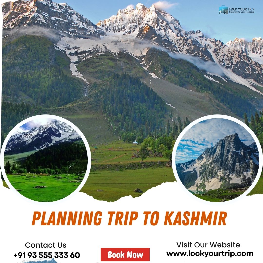 Planning a Trip to Kashmir: A Scenic Journey Awaits