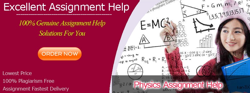 Achieve the best grades with physics assignment help.