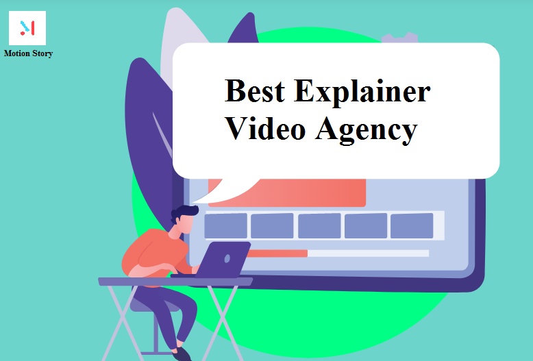 Finding the Best Explainer Video Agency for Your Business