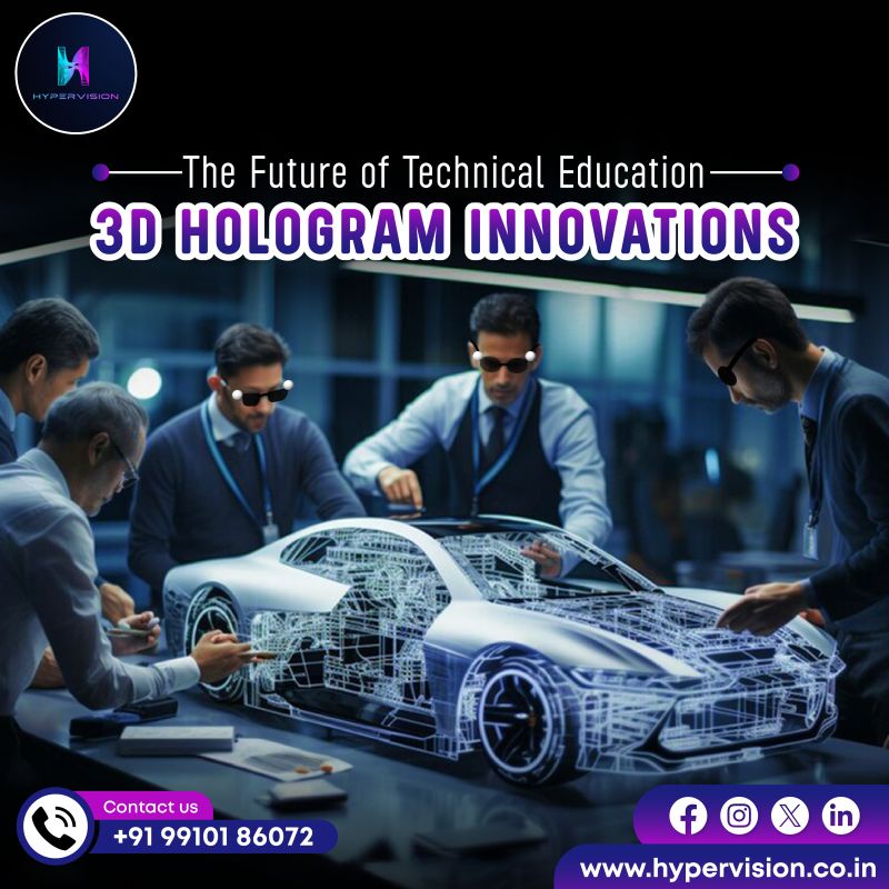 The Future of Technical Education: 3D Hologram Innovations