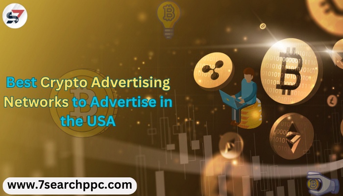 Best Crypto Advertising Networks to Advertise In The USA