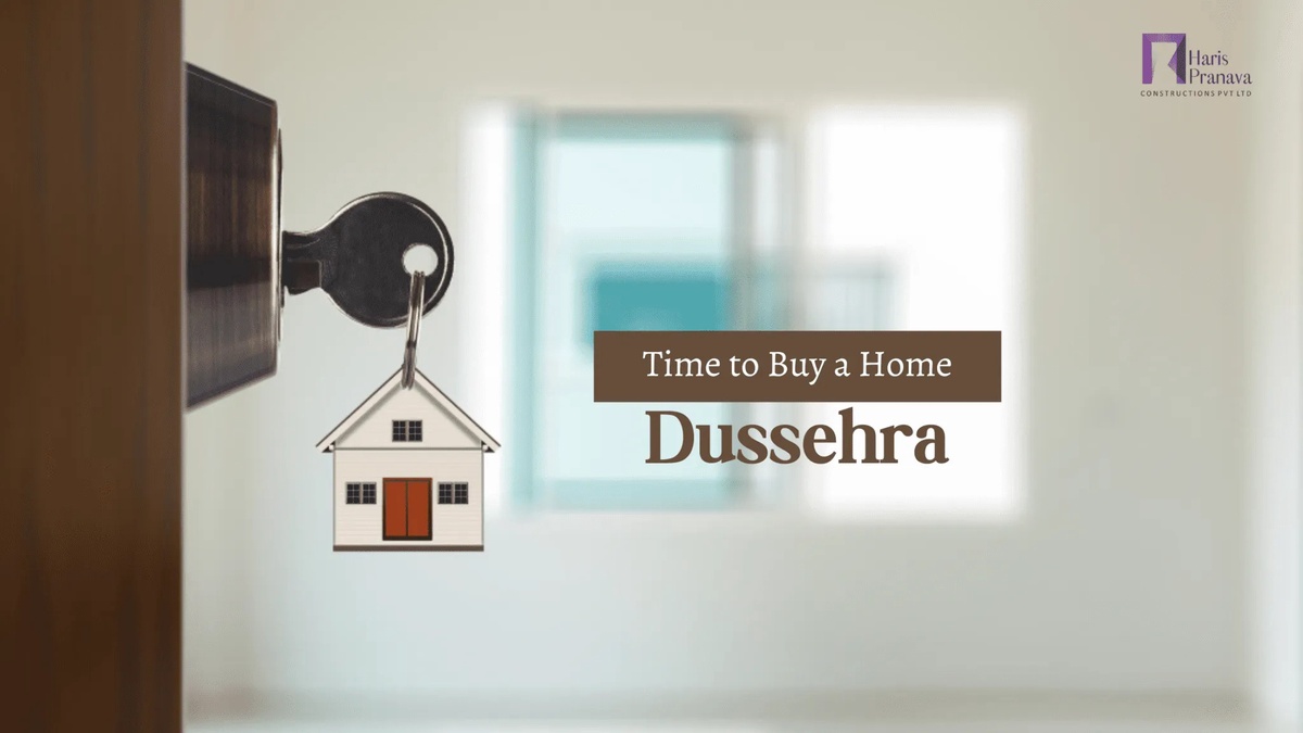 Fulfilling Your Homeownership Dreams: Dussehra as an Auspicious Time to Buy a Home