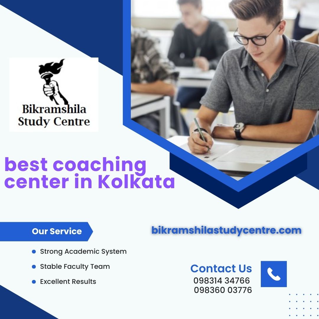 Bikramshila Study Centre: The Epitome of Excellence, the Best Coaching Centre in Kolkata