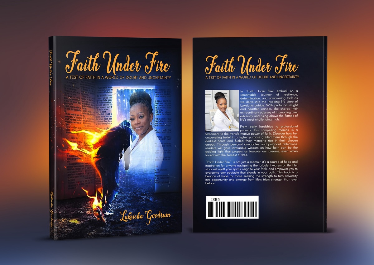 Lakeicha Latrice Goodrum announces the release of her book, ‘FAITH UNDER FIRE’