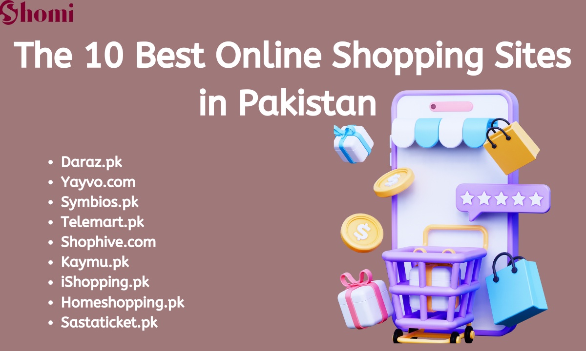 The 10 Best Online Shopping Sites in Pakistan
