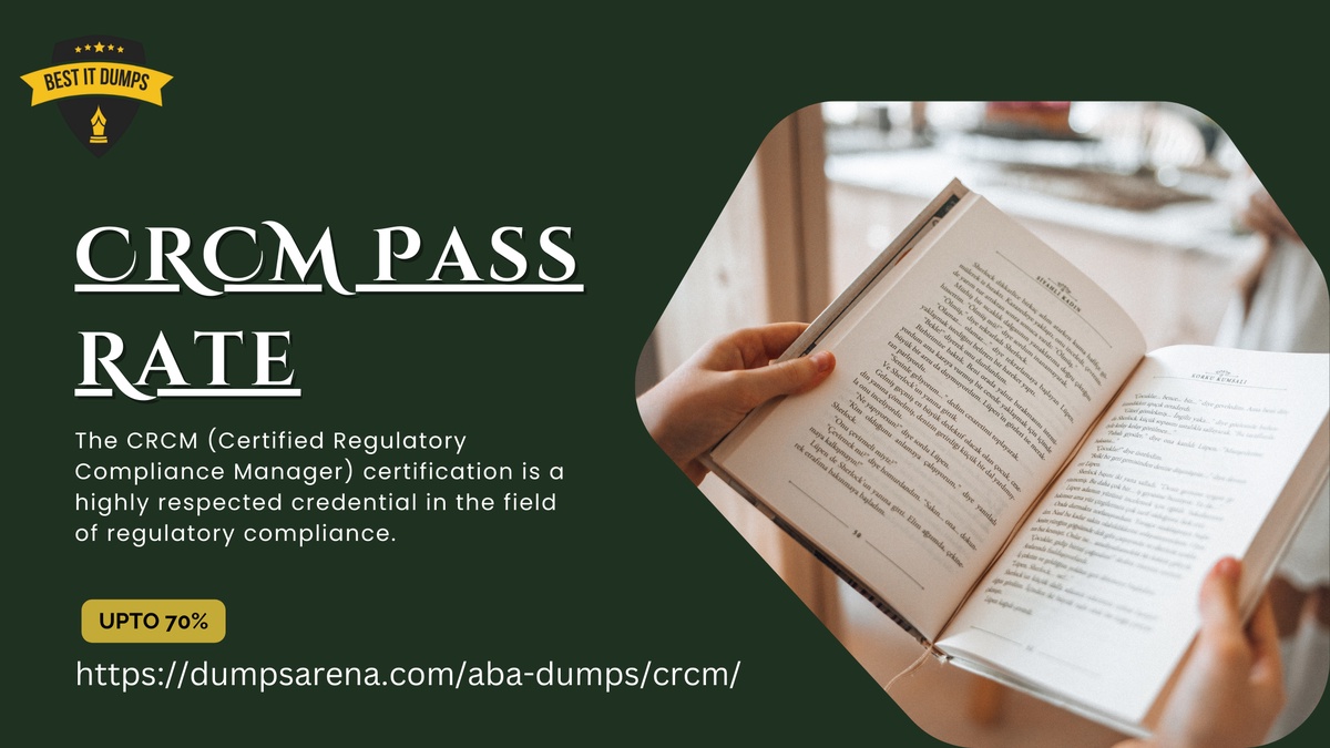 Examlabsdumps's Path to CRCM Pass Rate Success