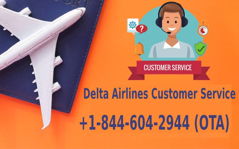 How to Connect with Delta Airlines Customer Service ?