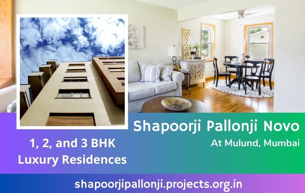 Shapoorji Pallonji Novo Mulund Mumbai - The House That Feels Like Resorts