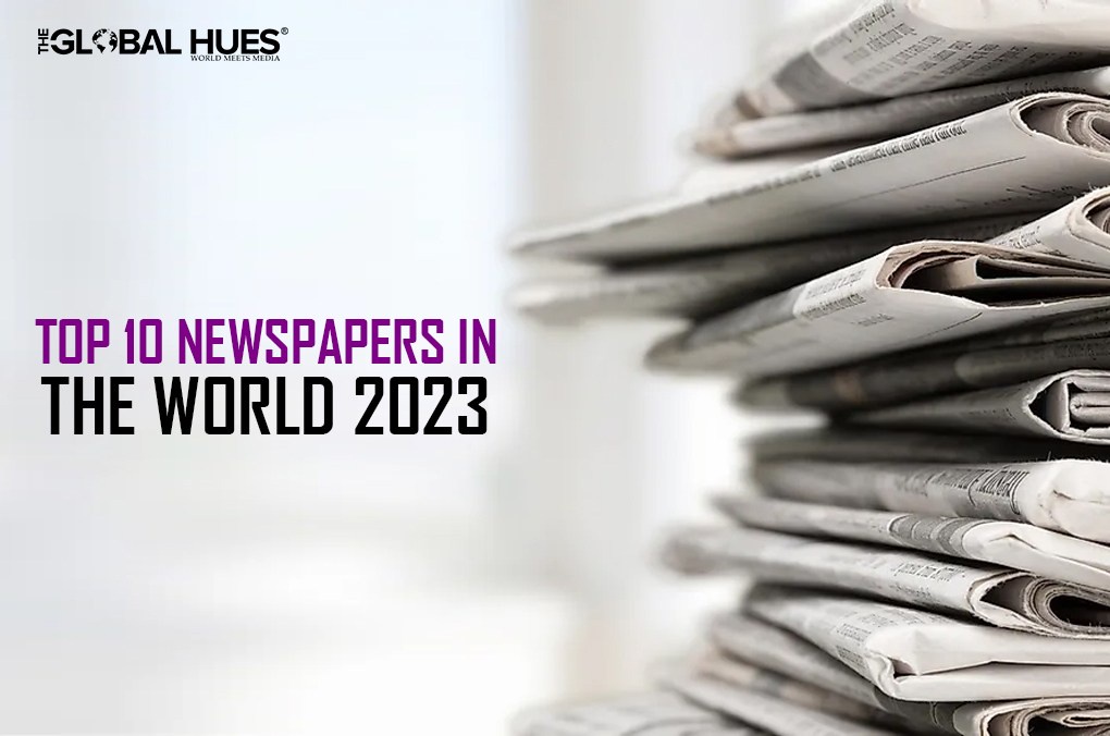 TOP 10 NEWSPAPERS IN THE WORLD