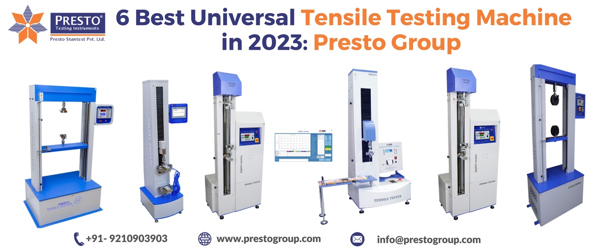6 Best Universal Tensile Testing Machine in 2023: Presto Group