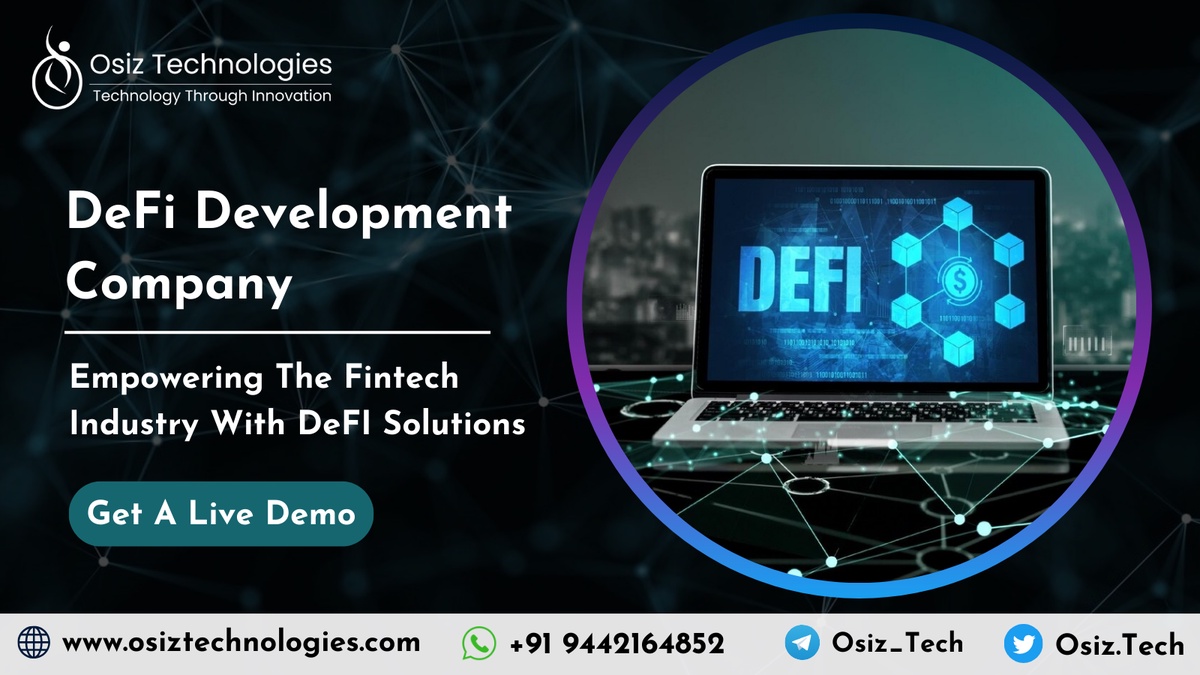DeFi Development Company: Revolutionising the Future of Finance