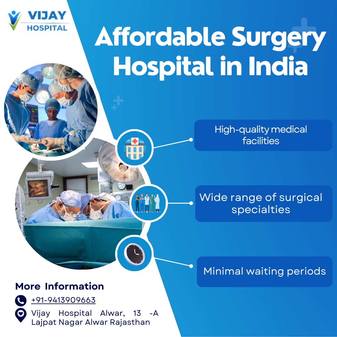 Affordable Surgery Hospital In India