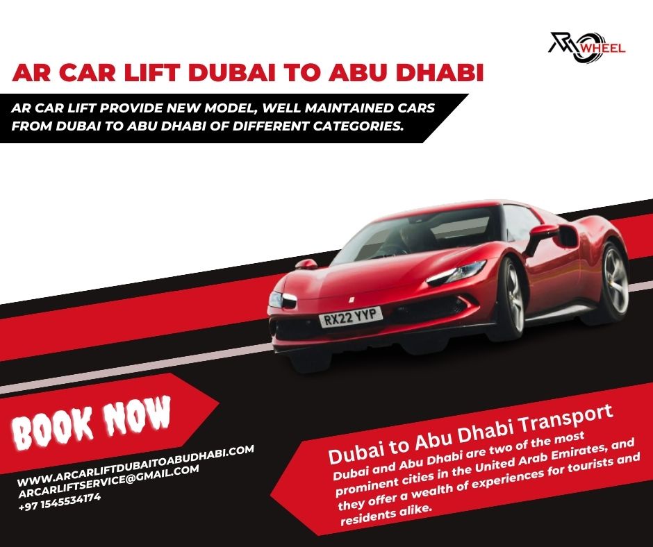 Convenient Transport from Dubai to Abu Dhabi: Pick and Drop Services