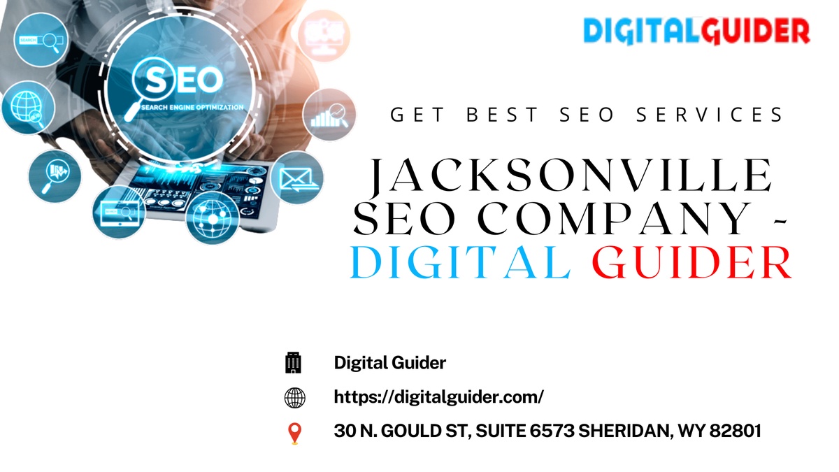 Top rated Jacksonville SEO Company - Digital Guider