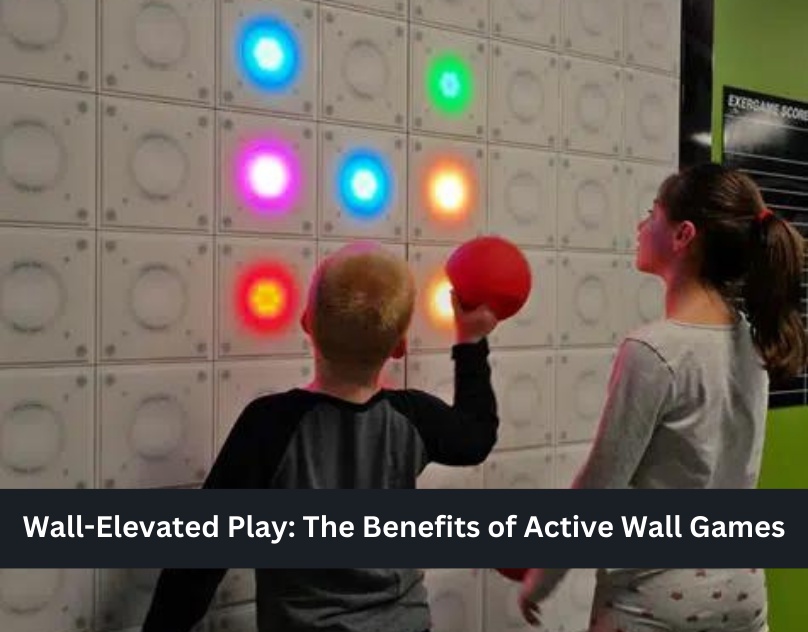 Wall-Elevated Play: The Benefits of Active Wall Games