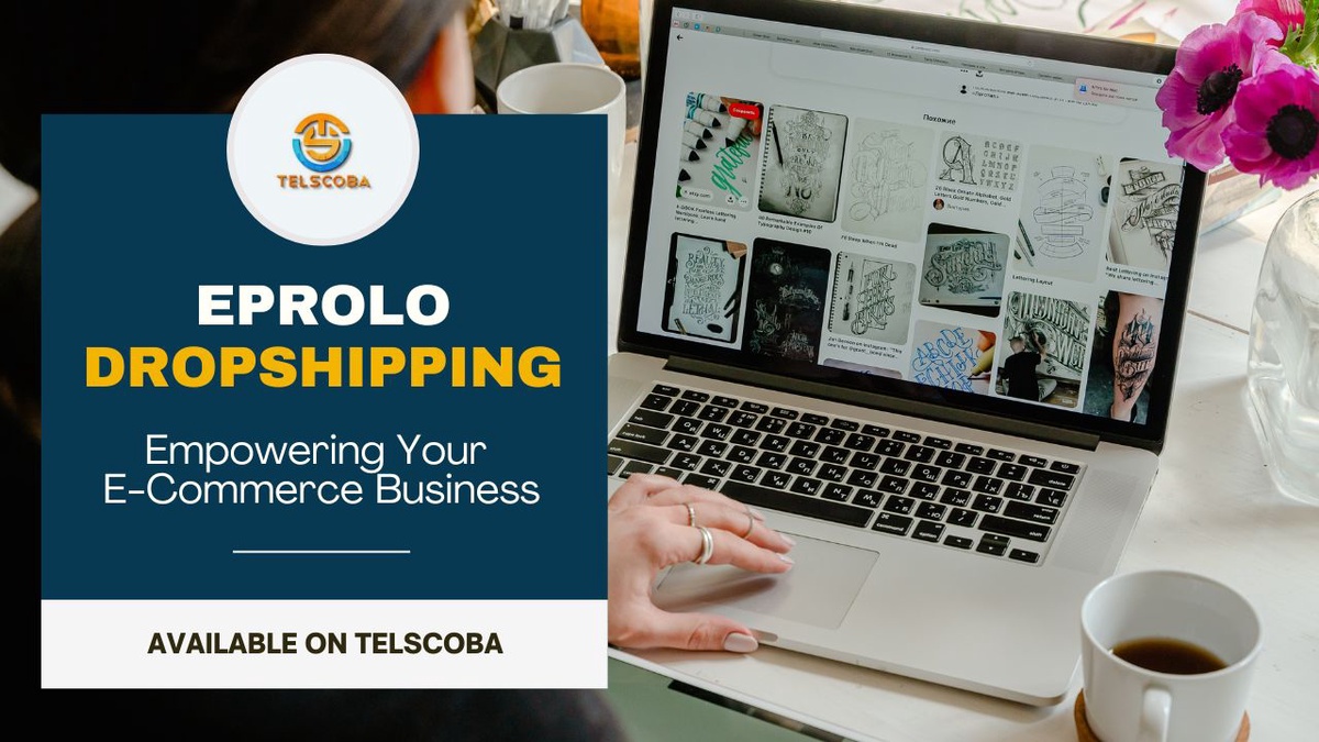 Eprolo Dropshipping Reviews: Empowering Your E-Commerce Business