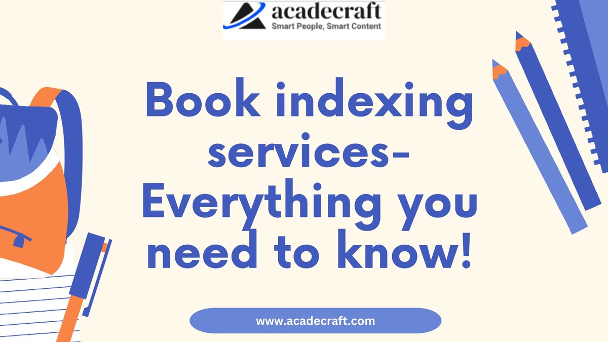 Book indexing services- Everything you need to know!