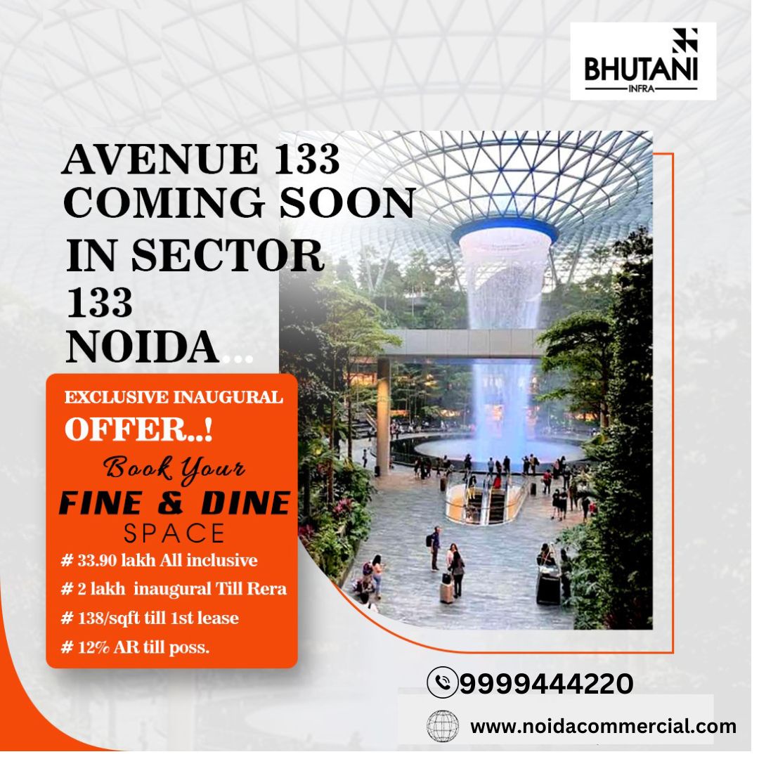 Bhutani Avenue 133 Noida Expressway: A Future Commercial Project In Noida