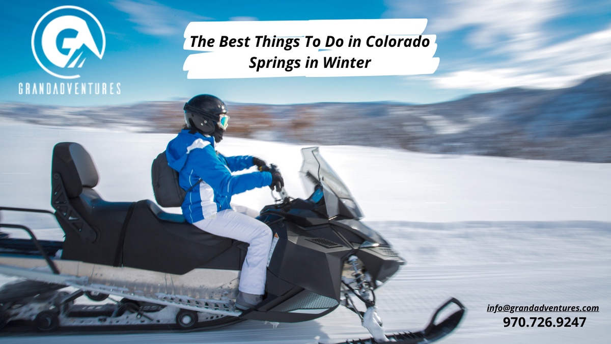 The Best Things To Do in Colorado Springs in Winter