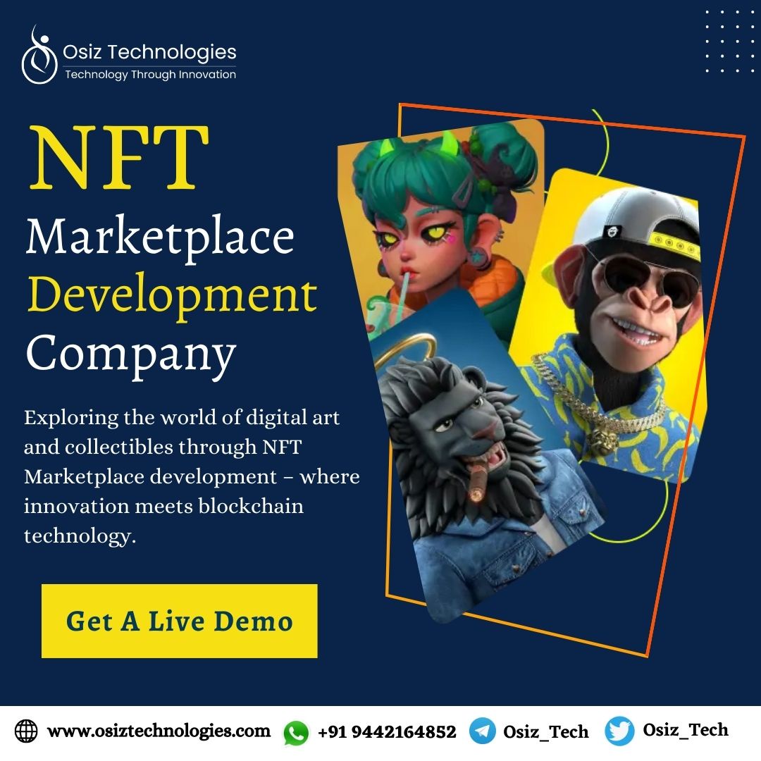 Revolutionize the Digital World with NFT Marketplace Development Company