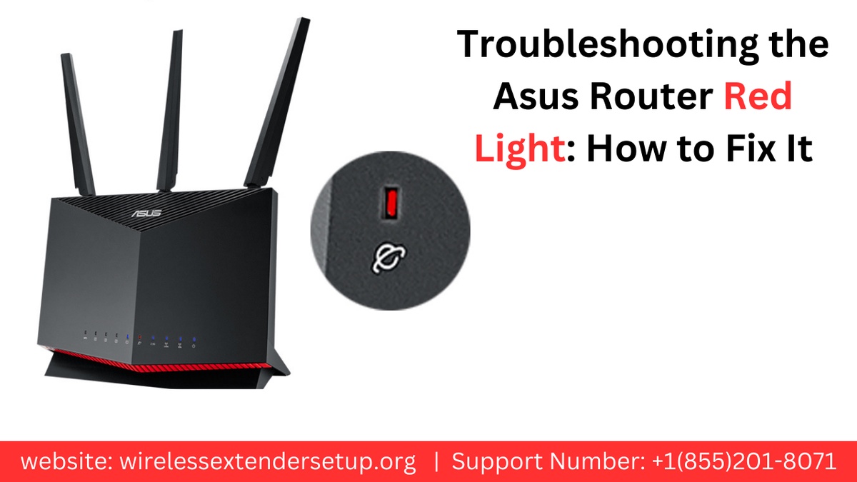 Troubleshooting the Asus Router Red Light: How to Fix It