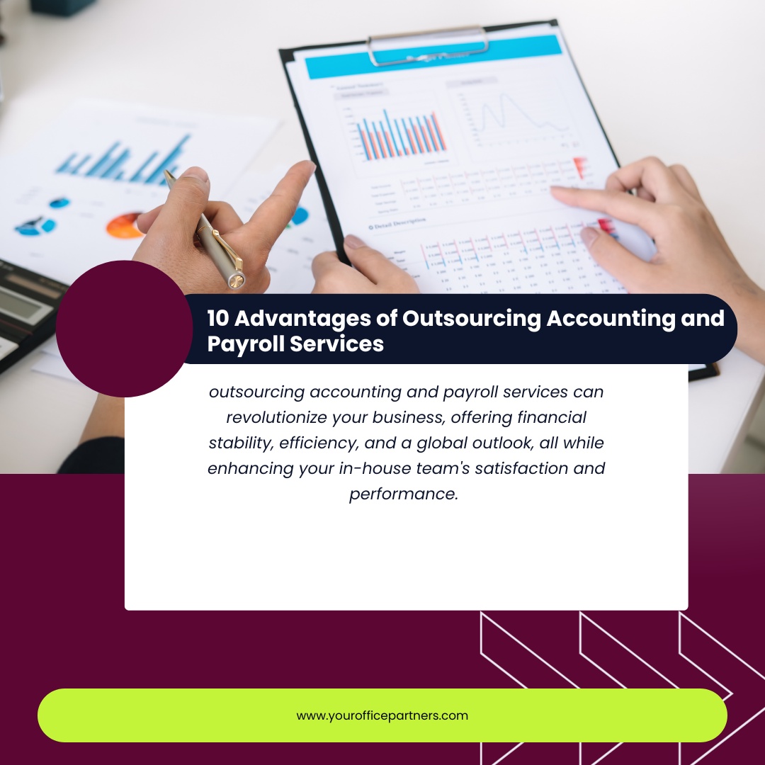 10 Advantages of Outsourcing Accounting and Payroll Services