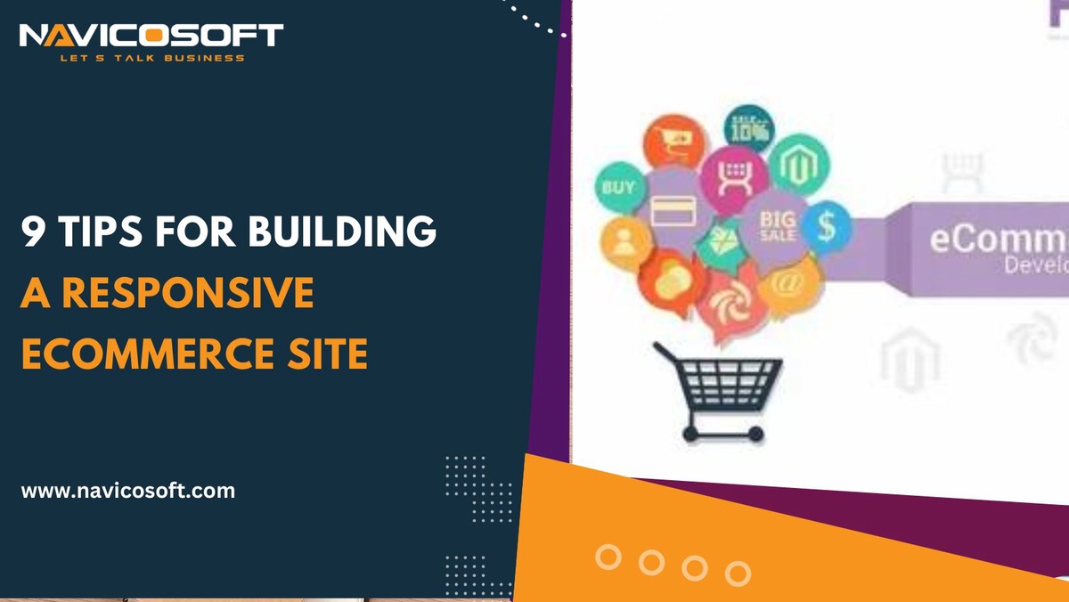 9 Tips for Building a Responsive Ecommerce Site