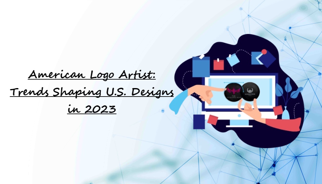 American Logo Artist: Trends Shaping U.S. Designs in 2023