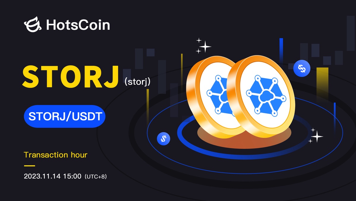 Storj (STORJ): Open-Source Decentralized Cloud Storage Layer Launches on HotsCoin