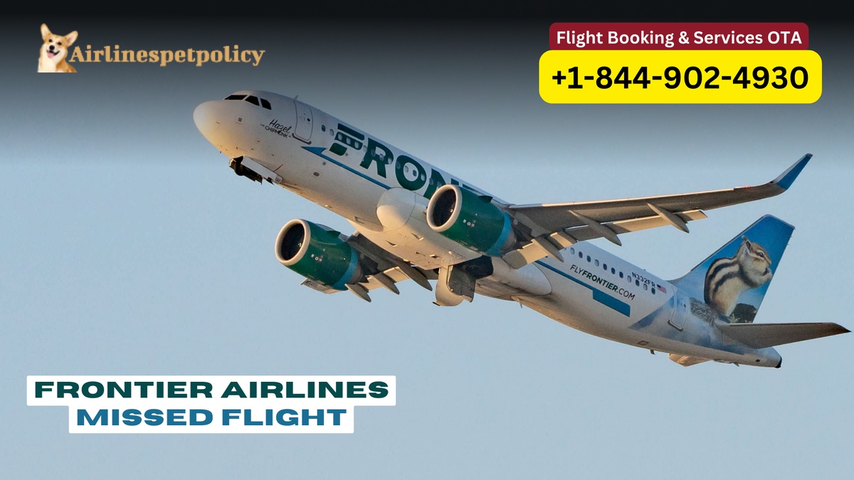 What Happens If I Miss My Flight on Frontier Airlines?