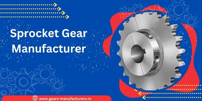 Sprocket Gear manufacturer in India