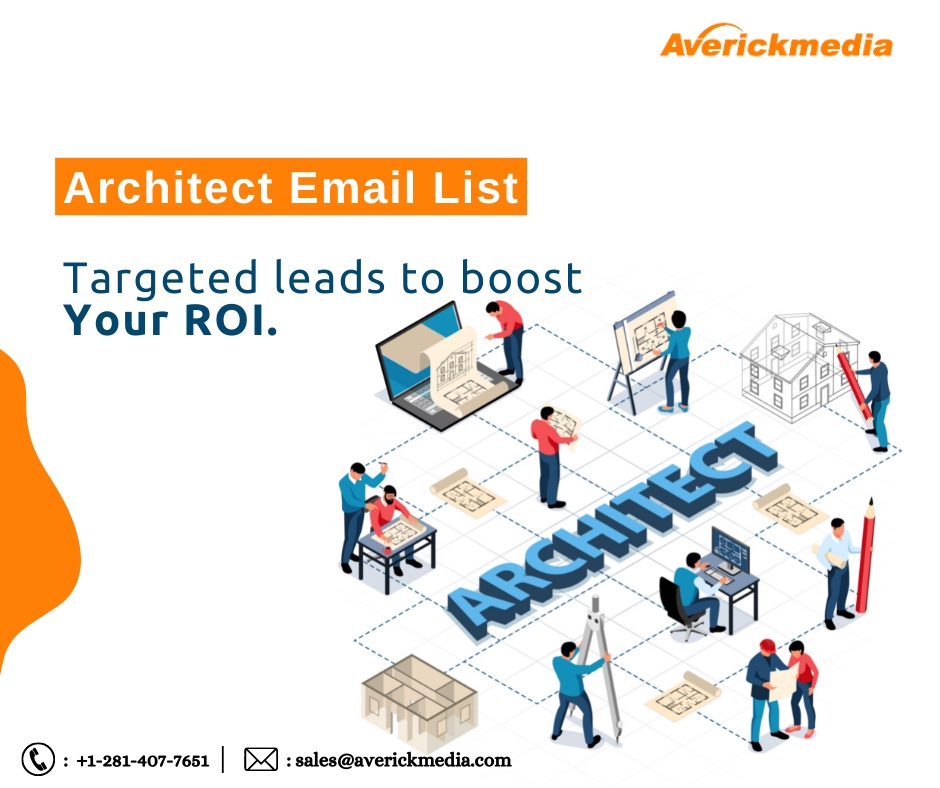 Architects Email Lists: Your Gateway to Business Growth