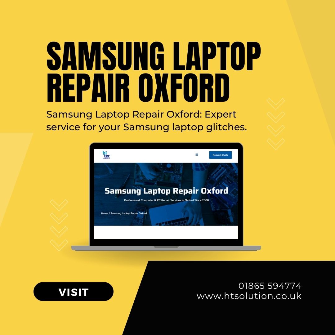 Elevate Your Samsung Laptop Repair Experience at HITEC-SOLUTIONS in Oxford