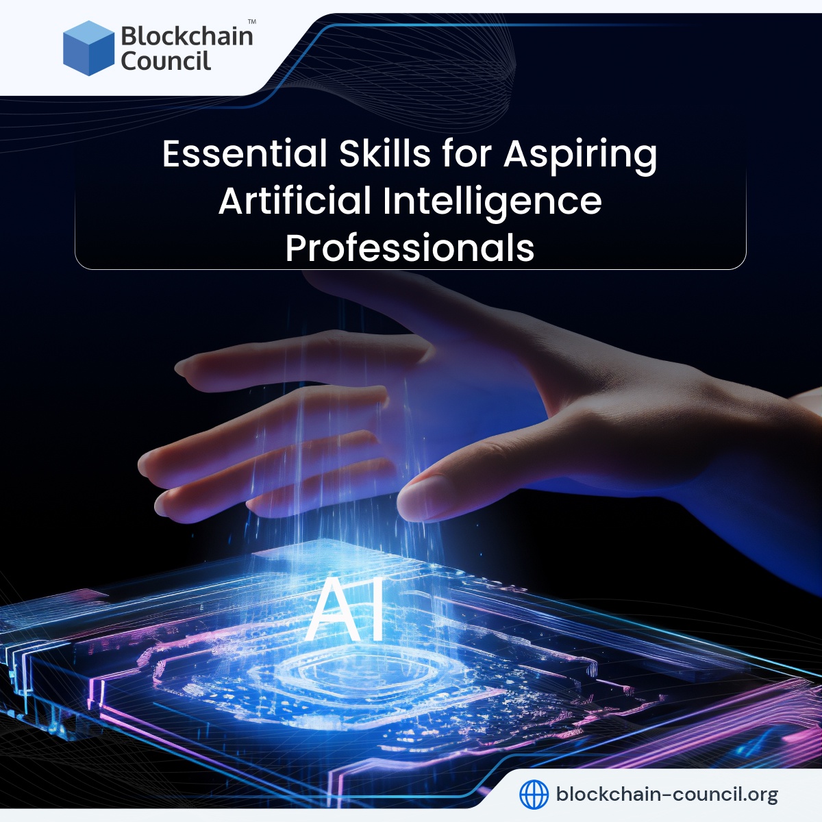 Essential Skills for Aspiring Artificial Intelligence Professionals