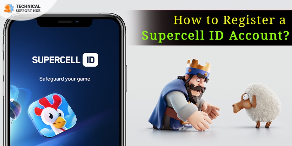 How to Register a Supercell ID Account?