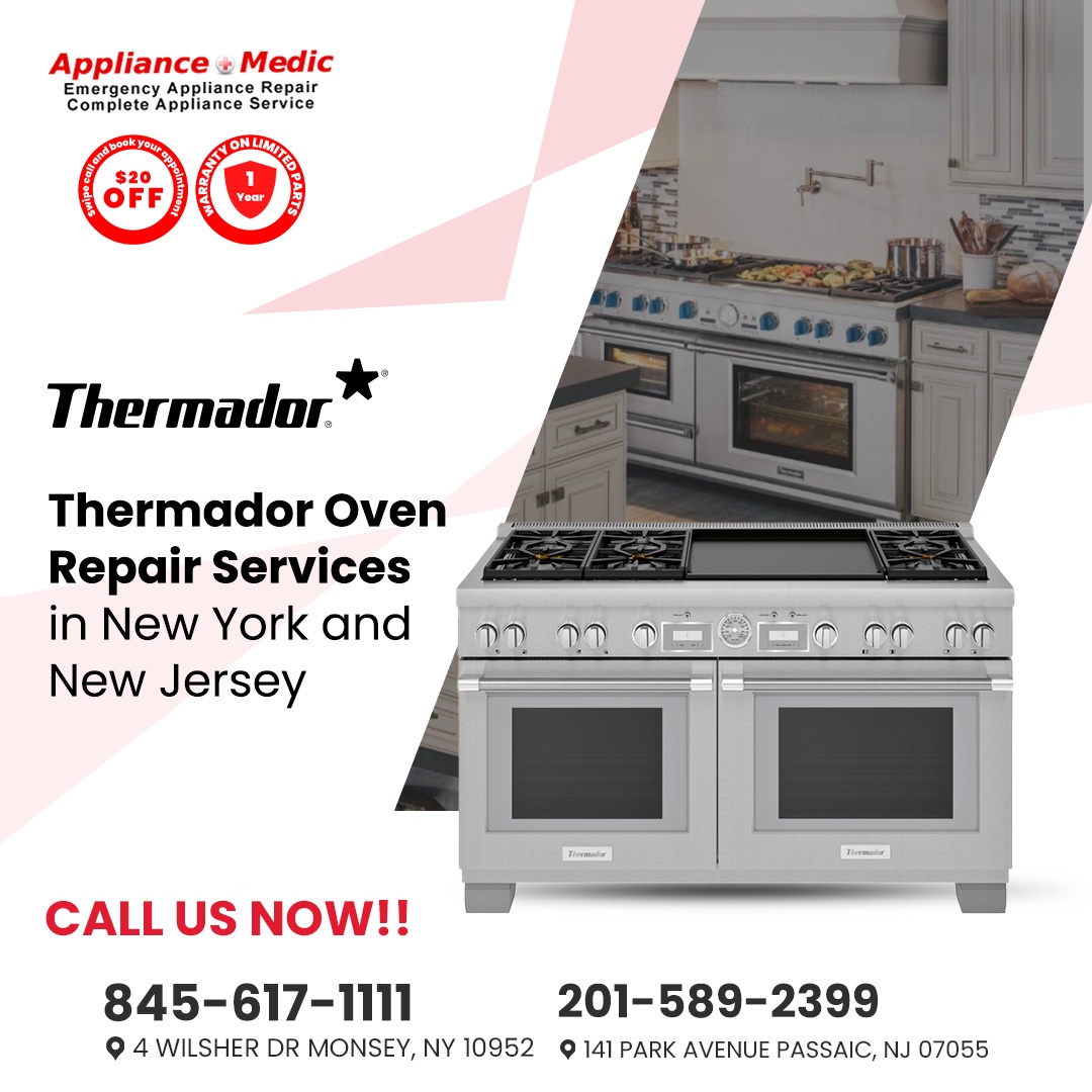 Why Choose Thermador Oven Repair for Your Saddle River NJ Kitchen?