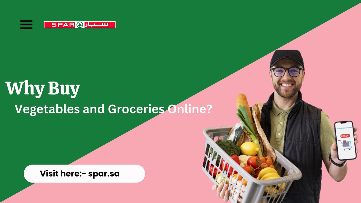 Why Buy Vegetables and Groceries Online?