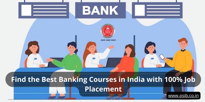 Find the Best Banking Courses in India with 100% Job Placement