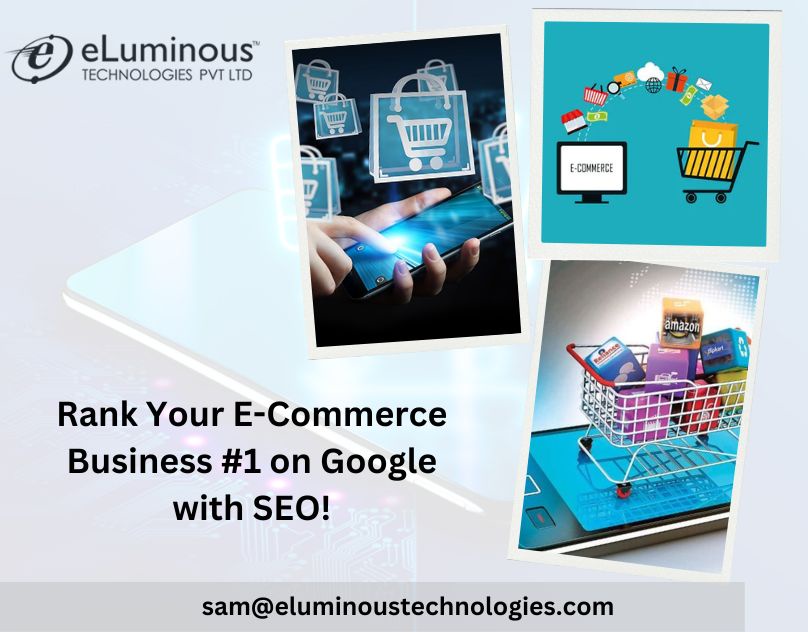 Rank Your E-Commerce Business #1 on Google with SEO!
