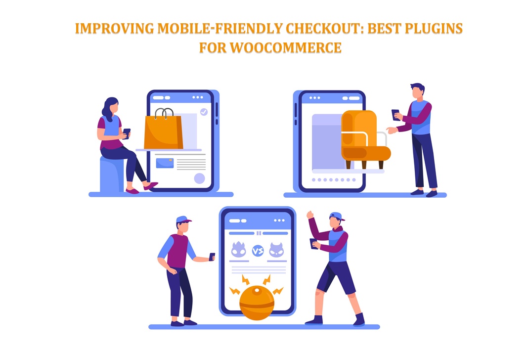 Improving Mobile-Friendly Checkout: Best Plugins for WooCommerce
