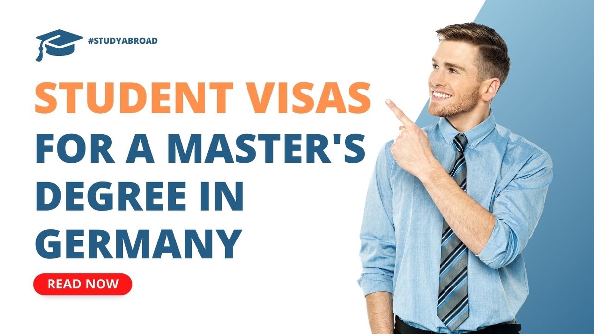 Student Visas for a Master's Degree in Germany