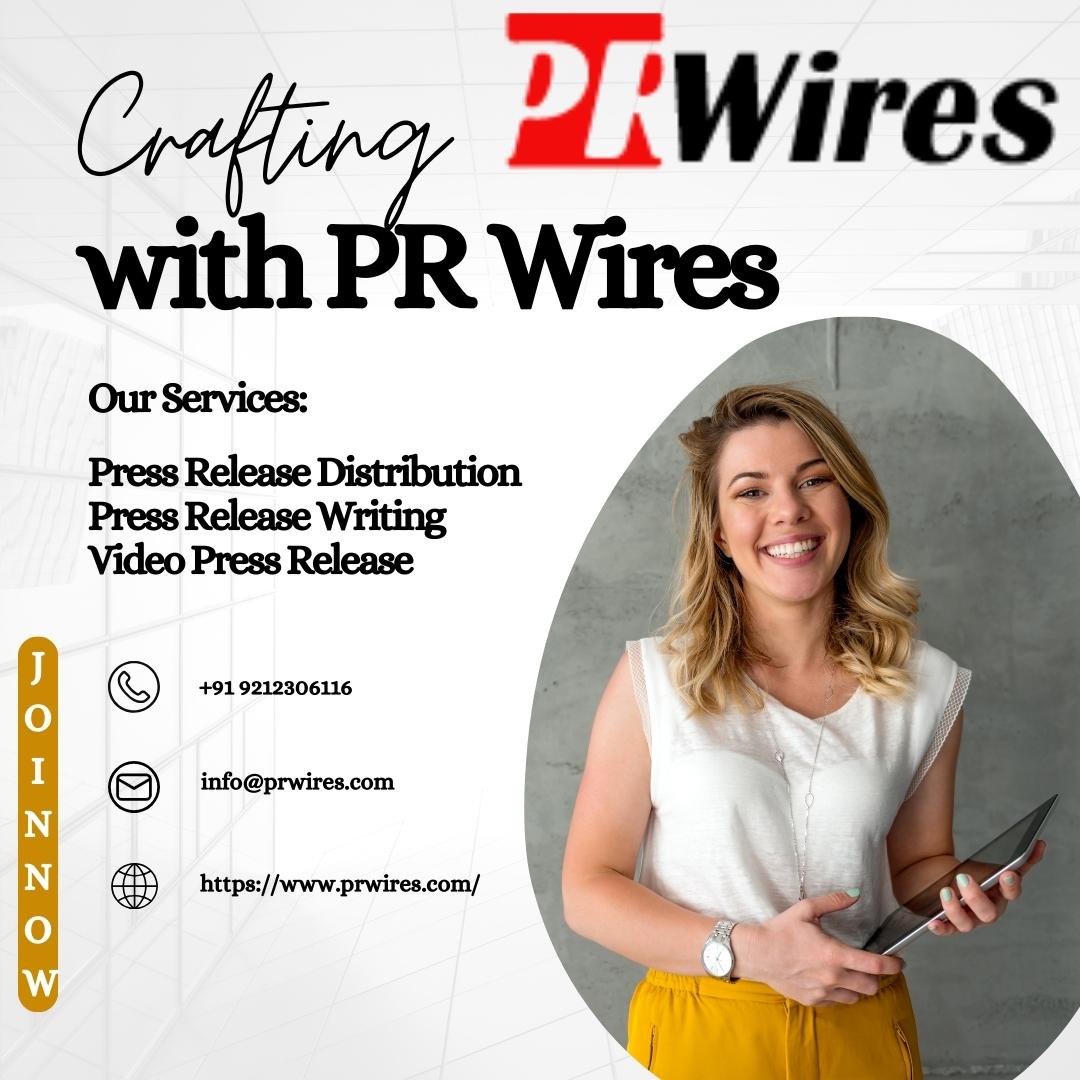 PR Wires Pioneering Greatness in PR Dissemination