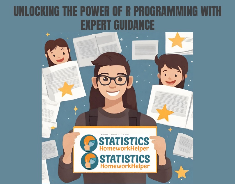 Unlocking the Power of R Programming with Expert Guidance