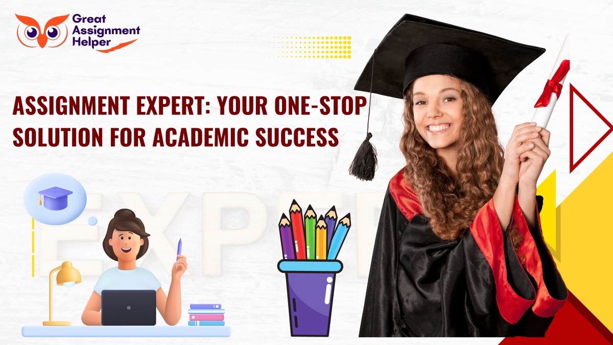 Assignment Expert: Your One-Stop Solution for Academic Success